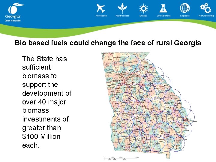 Bio based fuels could change the face of rural Georgia The State has sufficient