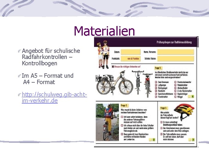 Materialien Angebot für schulische Radfahrkontrollen – Kontrollbogen Im A 5 – Format und A