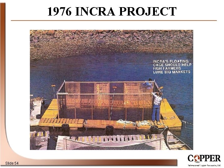 1976 INCRA PROJECT Slide 54 