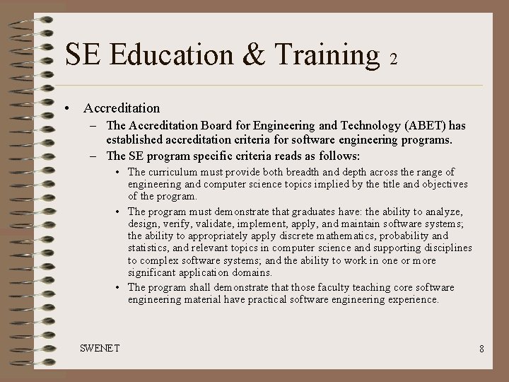 SE Education & Training 2 • Accreditation – The Accreditation Board for Engineering and