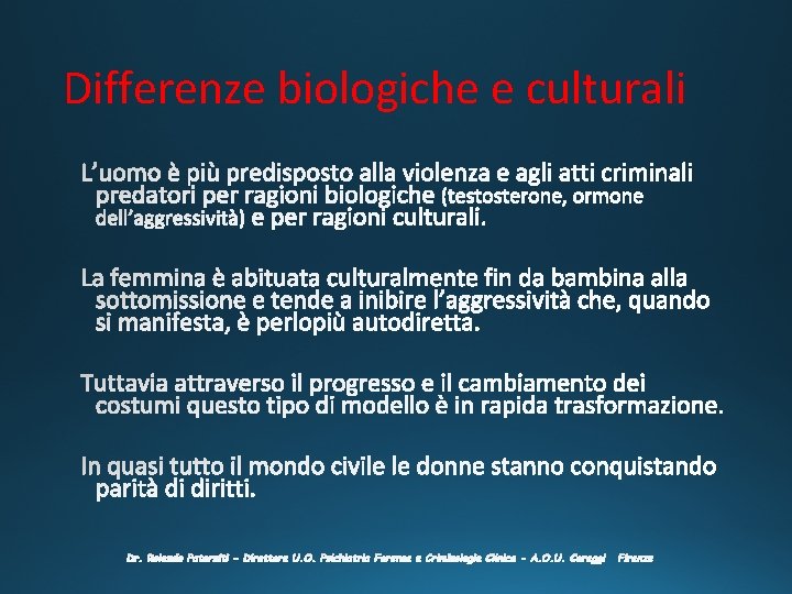 Differenze biologiche e culturali 