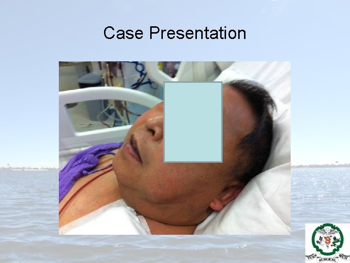 Case Presentation 