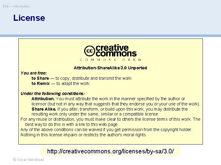 ESE — Introduction License Attribution-Share. Alike 3. 0 Unported You are free: to Share