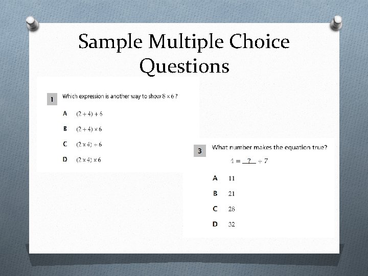 Sample Multiple Choice Questions 