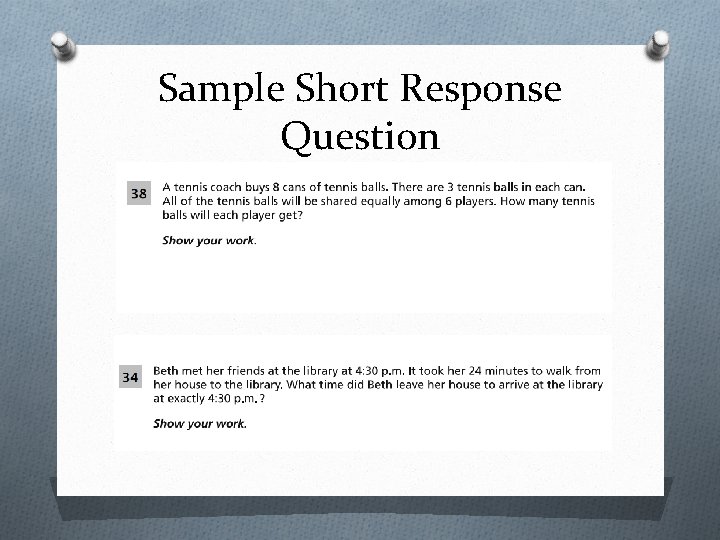 Sample Short Response Question 