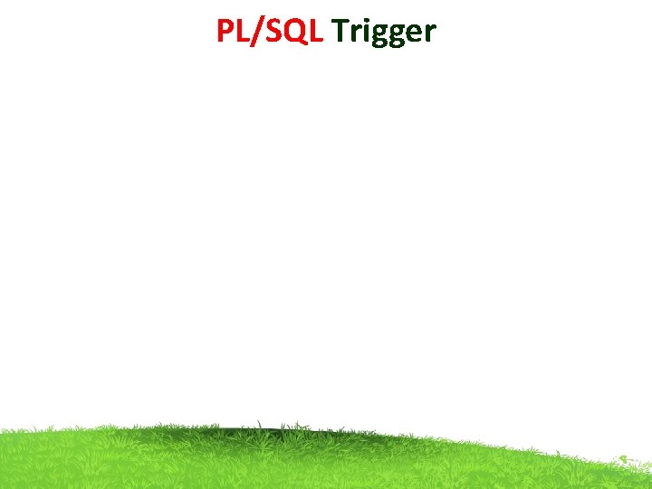 PL/SQL Trigger 