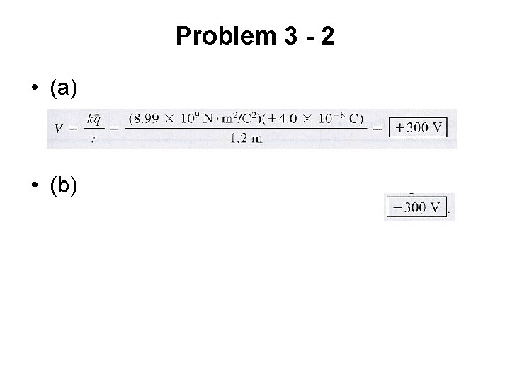 Problem 3 - 2 • (a) • (b) 