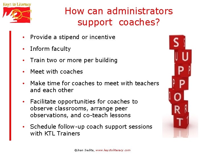 How can administrators support coaches? • Provide a stipend or incentive • Inform faculty
