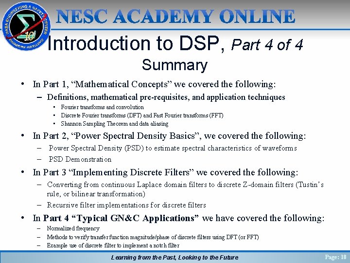 Introduction to DSP, Part 4 of 4 Summary • In Part 1, “Mathematical Concepts”