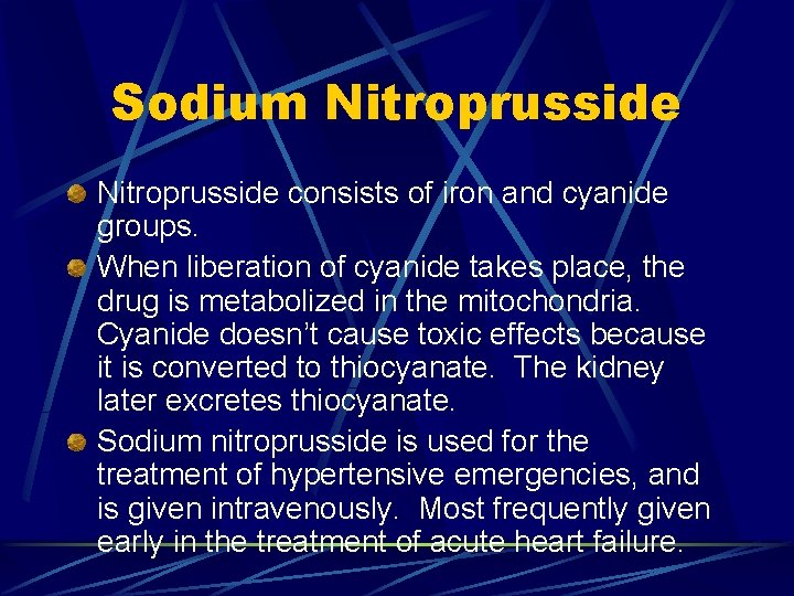 Sodium Nitroprusside consists of iron and cyanide groups. When liberation of cyanide takes place, Sodium Nitroprusside consists of iron and cyanide groups. When liberation of cyanide takes place,