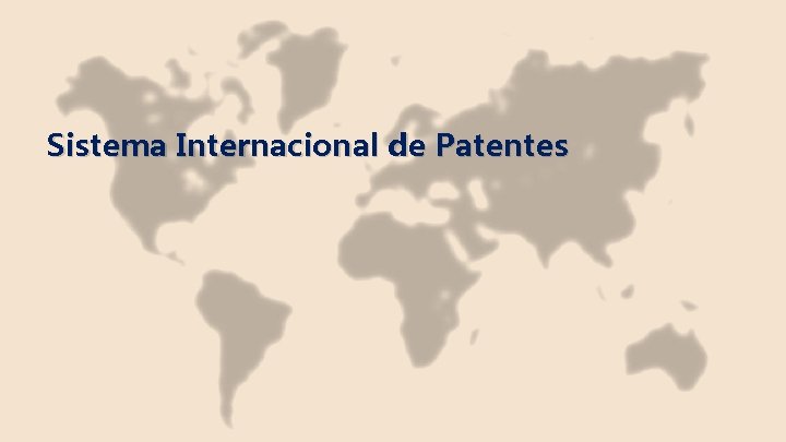 Sistema Internacional de Patentes 