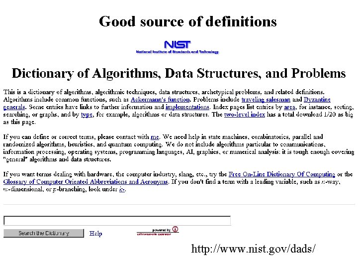 Good source of definitions http: //www. nist. gov/dads/ 