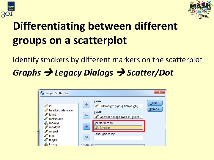 Differentiating between different groups on a scatterplot Identify smokers by different markers on the