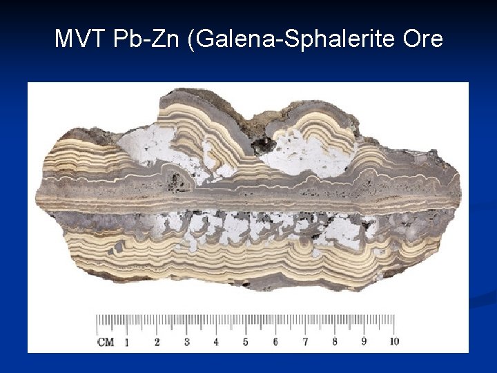 MVT Pb-Zn (Galena-Sphalerite Ore 