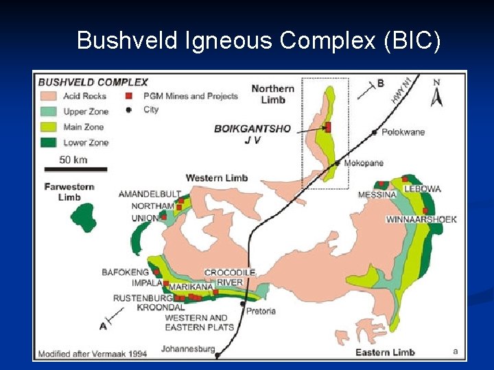 Bushveld Igneous Complex (BIC) 