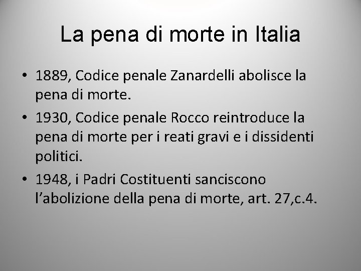 La pena di morte in Italia • 1889, Codice penale Zanardelli abolisce la pena