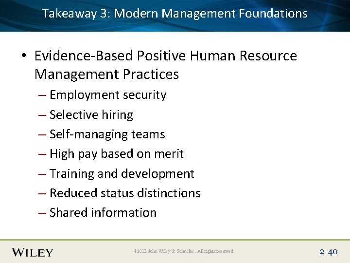 3: Modern Management Foundations Place. Takeaway Slide Title Text Here • Evidence-Based Positive Human