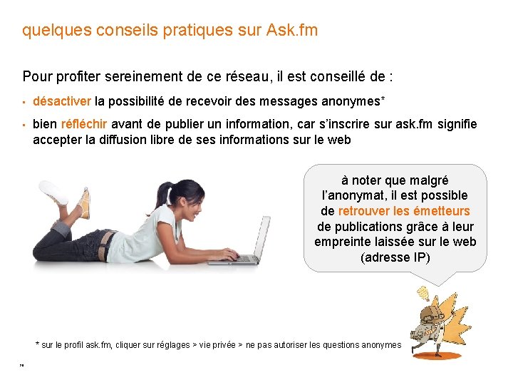 quelques conseils pratiques sur Ask. fm Pour profiter sereinement de ce réseau, il est quelques conseils pratiques sur Ask. fm Pour profiter sereinement de ce réseau, il est