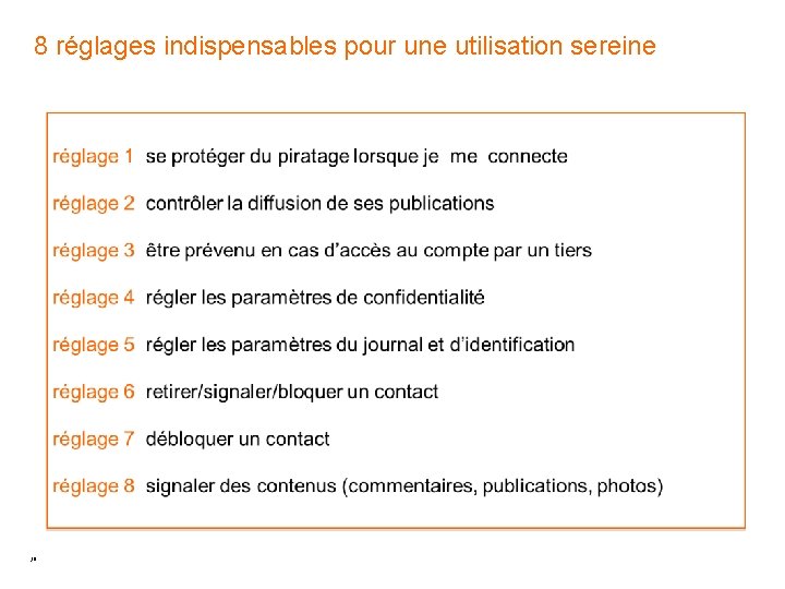8 réglages indispensables pour une utilisation sereine 30 8 réglages indispensables pour une utilisation sereine 30