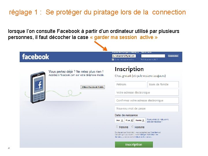 réglage 1 : Se protéger du piratage lors de la connection lorsque l’on consulte réglage 1 : Se protéger du piratage lors de la connection lorsque l’on consulte