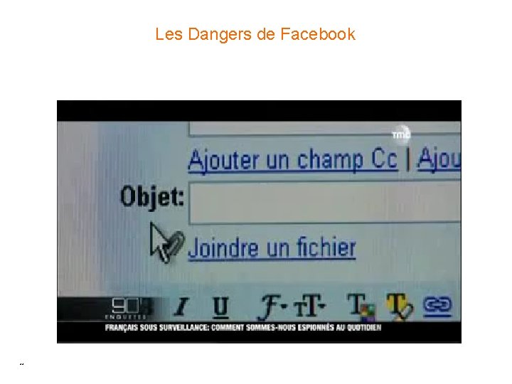 Les Dangers de Facebook 44 Les Dangers de Facebook 44
