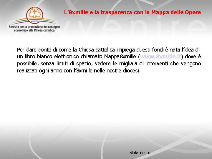 L’ 8 xmille e la trasparenza con la Mappa delle Opere Per dare conto