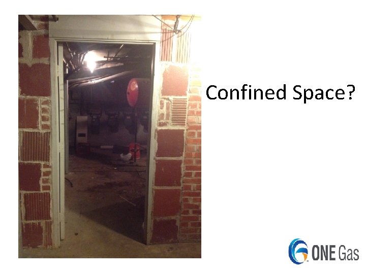 Confined Space? Page | 5 