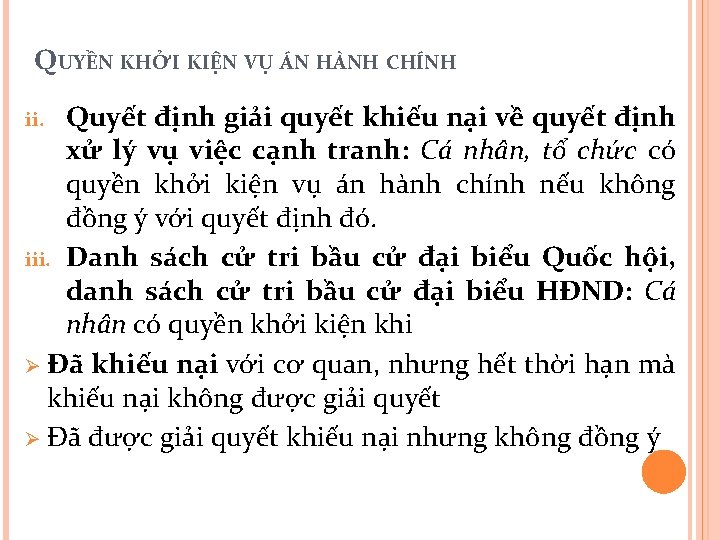 QUYỀN KHỞI KIỆN VỤ ÁN HÀNH CHÍNH Quyết định giải quyết khiếu nại về