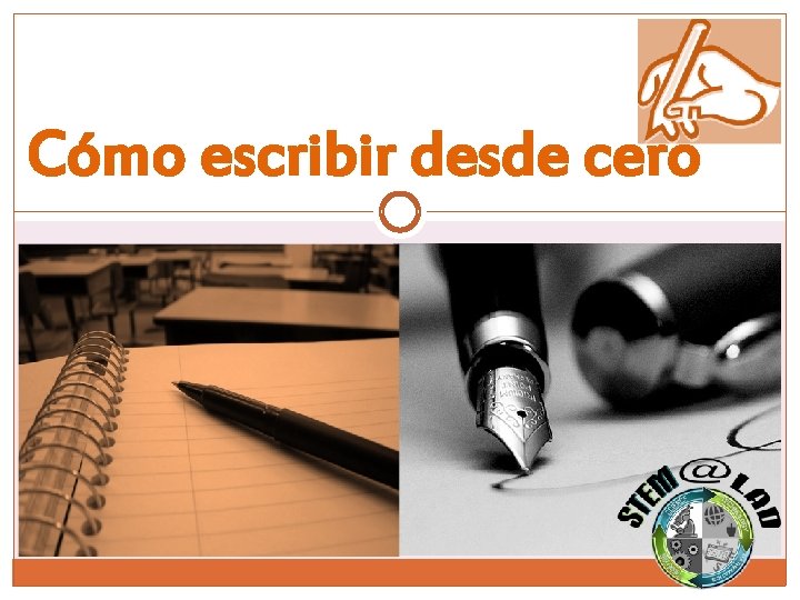 Cómo escribir desde cero 