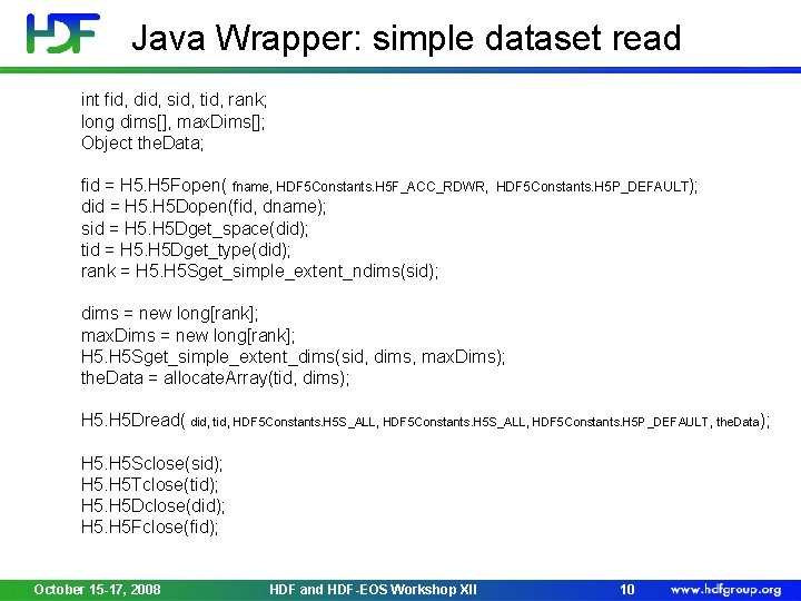 Java Wrapper: simple dataset read int fid, did, sid, tid, rank; long dims[], max.