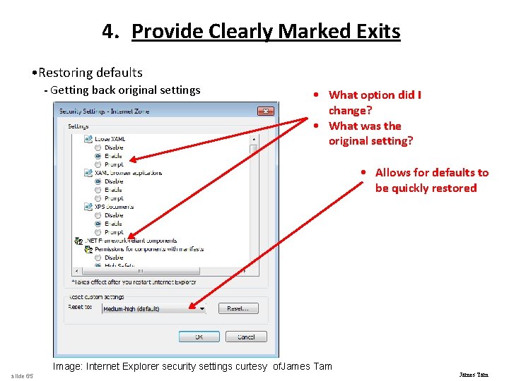 4. Provide Clearly Marked Exits • Restoring defaults - Getting back original settings •