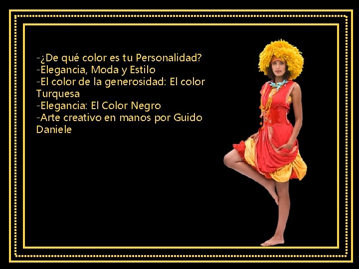 -¿De qué color es tu Personalidad? -Elegancia, Moda y Estilo -El color de la -¿De qué color es tu Personalidad? -Elegancia, Moda y Estilo -El color de la