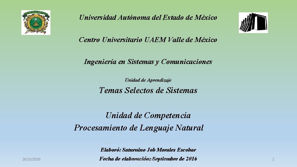 Universidad Autónoma del Estado de México Centro Universitario UAEM Valle de México Ingeniería en