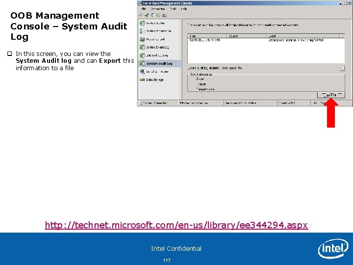 OOB Management Console – System Audit Log q In this screen, you can view