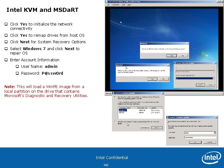 Intel KVM and MSDa. RT q Click Yes to initialize the network connectivity q