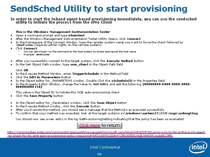 Send. Sched Utility to start provisioning In order to start the Inband agent based