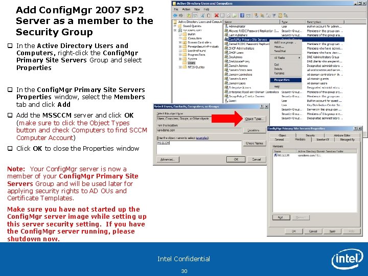 Add Config. Mgr 2007 SP 2 Server as a member to the Security Group
