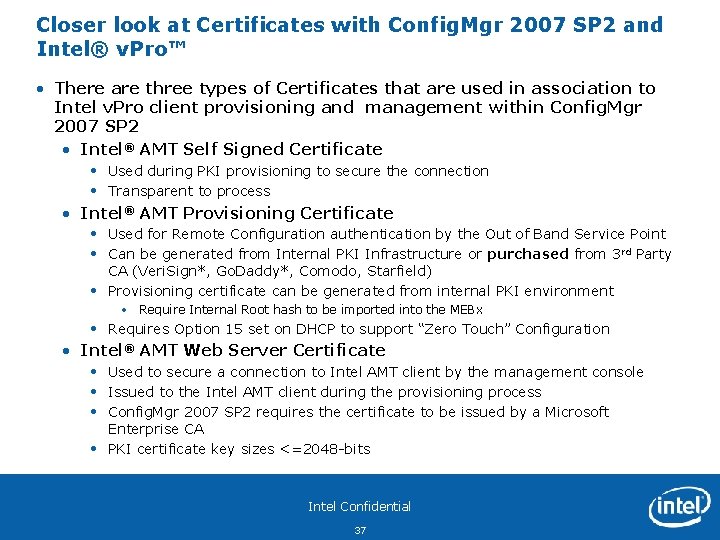 Closer look at Certificates with Config. Mgr 2007 SP 2 and Intel® v. Pro™