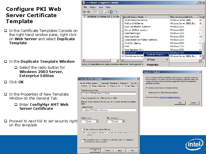 Configure PKI Web Server Certificate Template q In the Certificate Templates Console on the