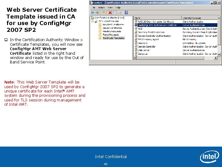 Web Server Certificate Template issued in CA for use by Config. Mgr 2007 SP