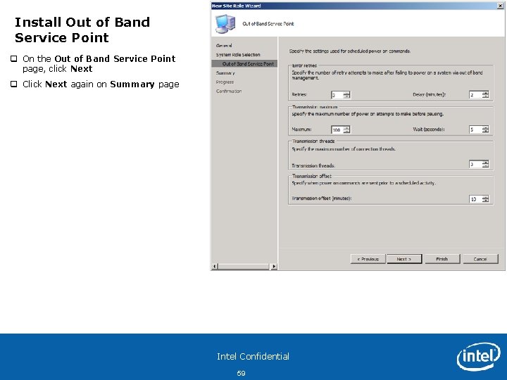 Install Out of Band Service Point q On the Out of Band Service Point