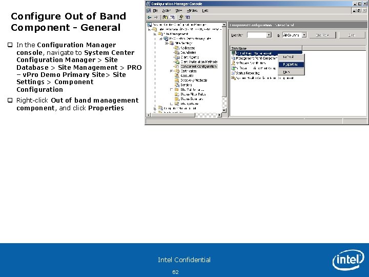 Configure Out of Band Component - General q In the Configuration Manager console, navigate