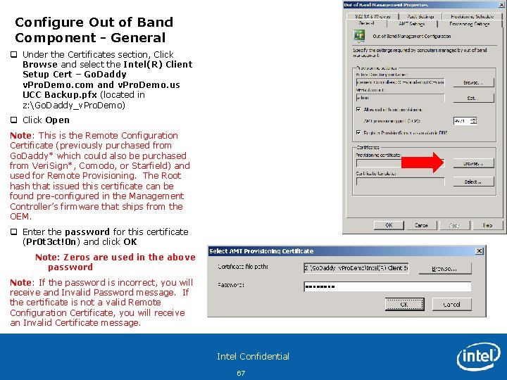 Configure Out of Band Component - General q Under the Certificates section, Click Browse