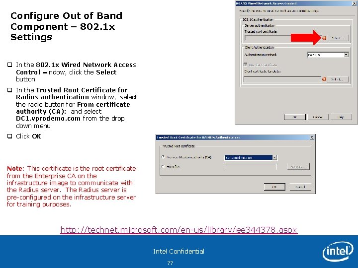 Configure Out of Band Component – 802. 1 x Settings q In the 802.