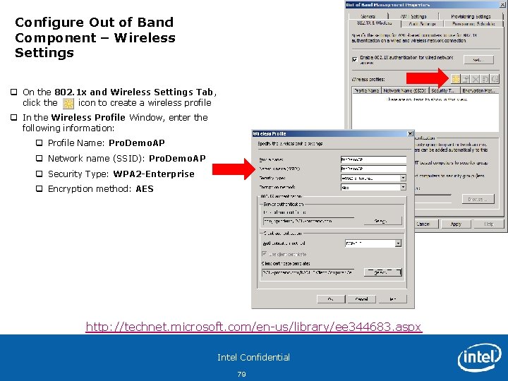 Configure Out of Band Component – Wireless Settings q On the 802. 1 x
