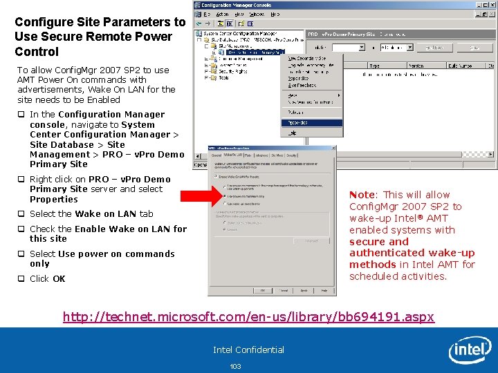 Configure Site Parameters to Use Secure Remote Power Control To allow Config. Mgr 2007