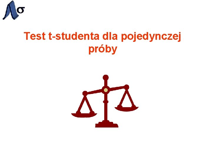 Test t-studenta dla pojedynczej próby 