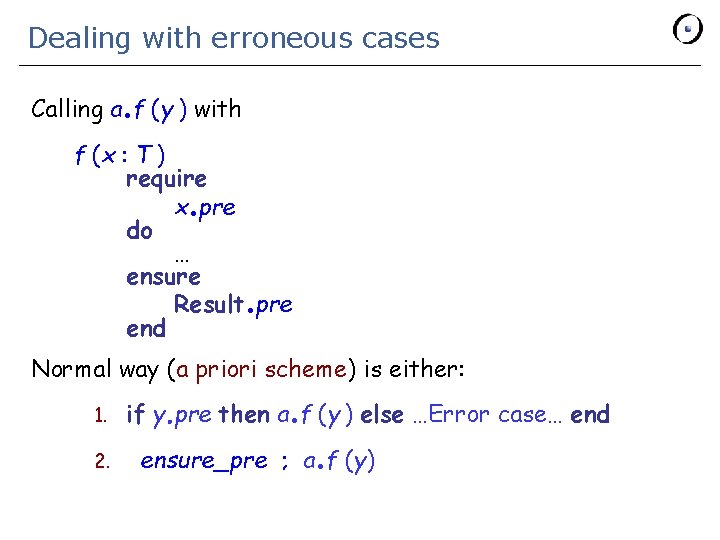 Dealing with erroneous cases . Calling a f (y ) with f (x :