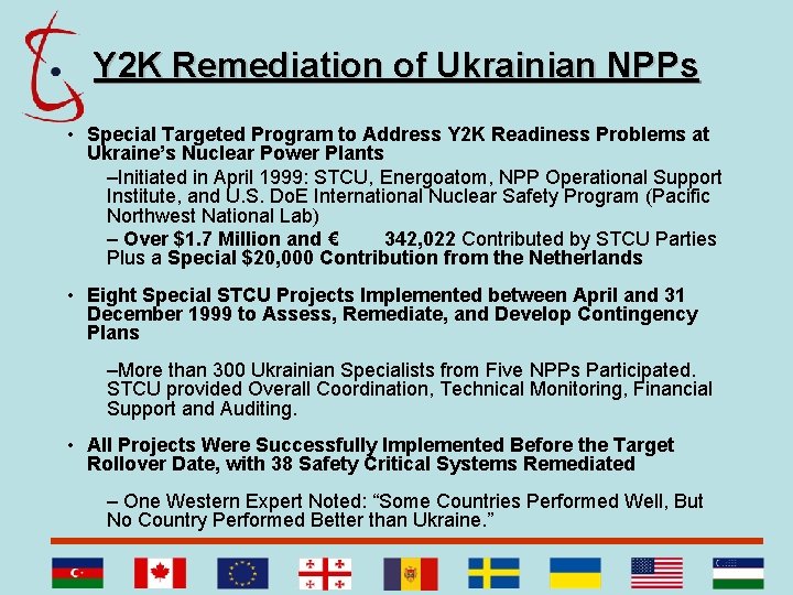 Y 2 K Remediation of Ukrainian NPPs • Special Targeted Program to Address Y