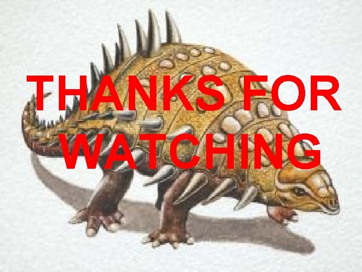 THANKS FOR WATCHING 